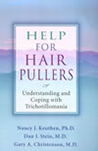 Help for Hair Pullers: Understanding and Coping With Trichotillomania